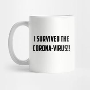 I Survived The Corona-Virus Mug